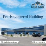 PEB Company in Chennai -- Mekark.jpg