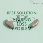 Ear Solutions- The best solution for your hearing loss problems.png