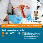 Best Gynaecologist in Sarjapur Road Bangalore.jpg