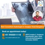 Best Consultant Radiologist in Sarjapur Road Bangalore.jpg